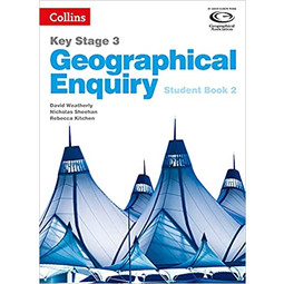 Key Stage 3 Geographical Enquiry Student Book 2